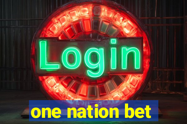 one nation bet